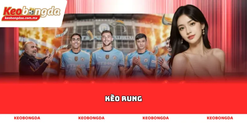 Kèo rung
