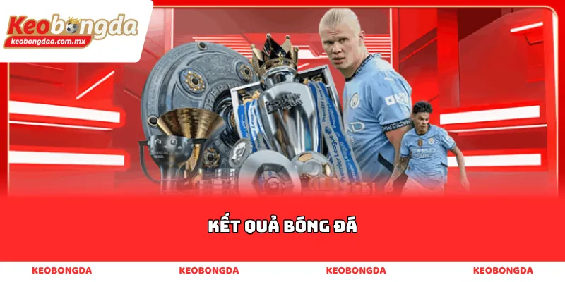 Kết quả bóng đá